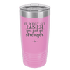 It Doesn't Get Easier You Just Get Stronger 2 - Laser Engraved Stainless Steel Drinkware - 1642 -