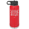 It Doesn't Get Easier You Just Get Stronger 2 - Laser Engraved Stainless Steel Drinkware - 1642 -