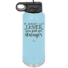 It Doesn't Get Easier You Just Get Stronger 2 - Laser Engraved Stainless Steel Drinkware - 1642 -