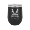 Getting Blitzened - Laser Engraved Stainless Steel Drinkware - 1643 -