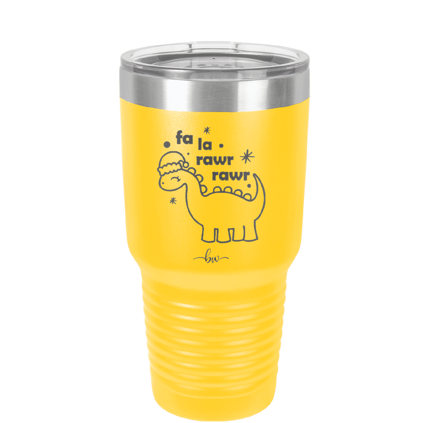 Fa La Rawr Rawr Dinosaur - Laser Engraved Stainless Steel Drinkware - 1644 -