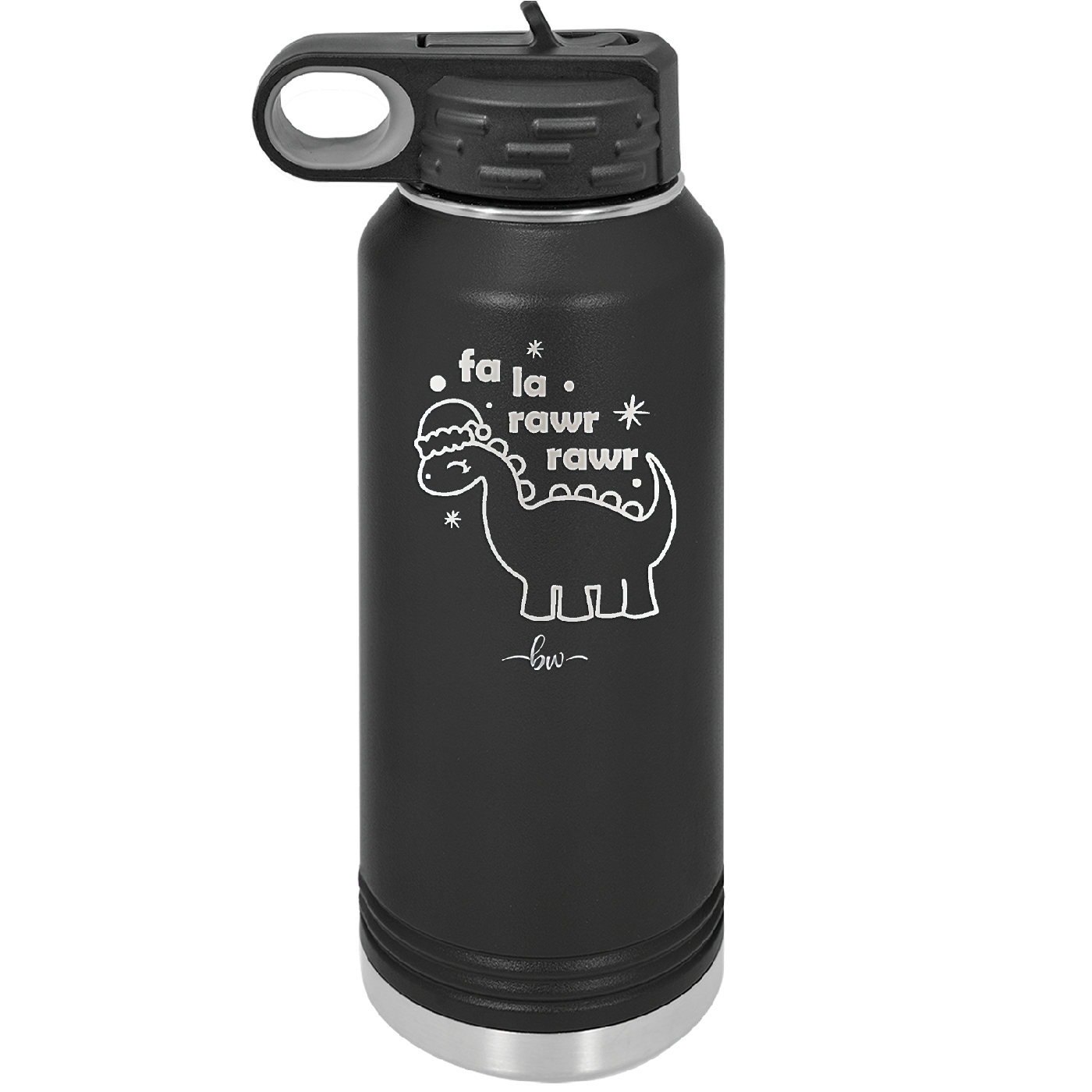 Fa La Rawr Rawr Dinosaur - Laser Engraved Stainless Steel Drinkware - 1644 -