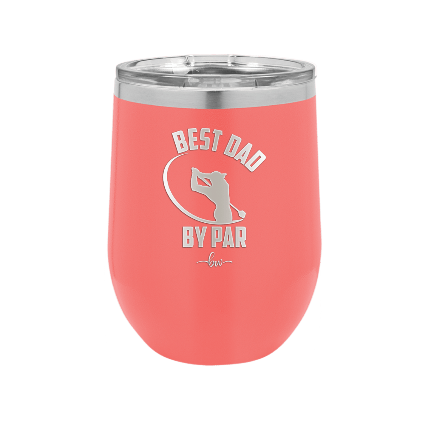 Best Dad by Par 1 Golf Dad - Laser Engraved Stainless Steel Drinkware - 1650 -