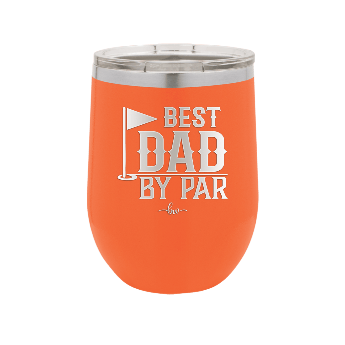 Best Dad by Par 2 Golf Dad - Laser Engraved Stainless Steel Drinkware - 1651 -