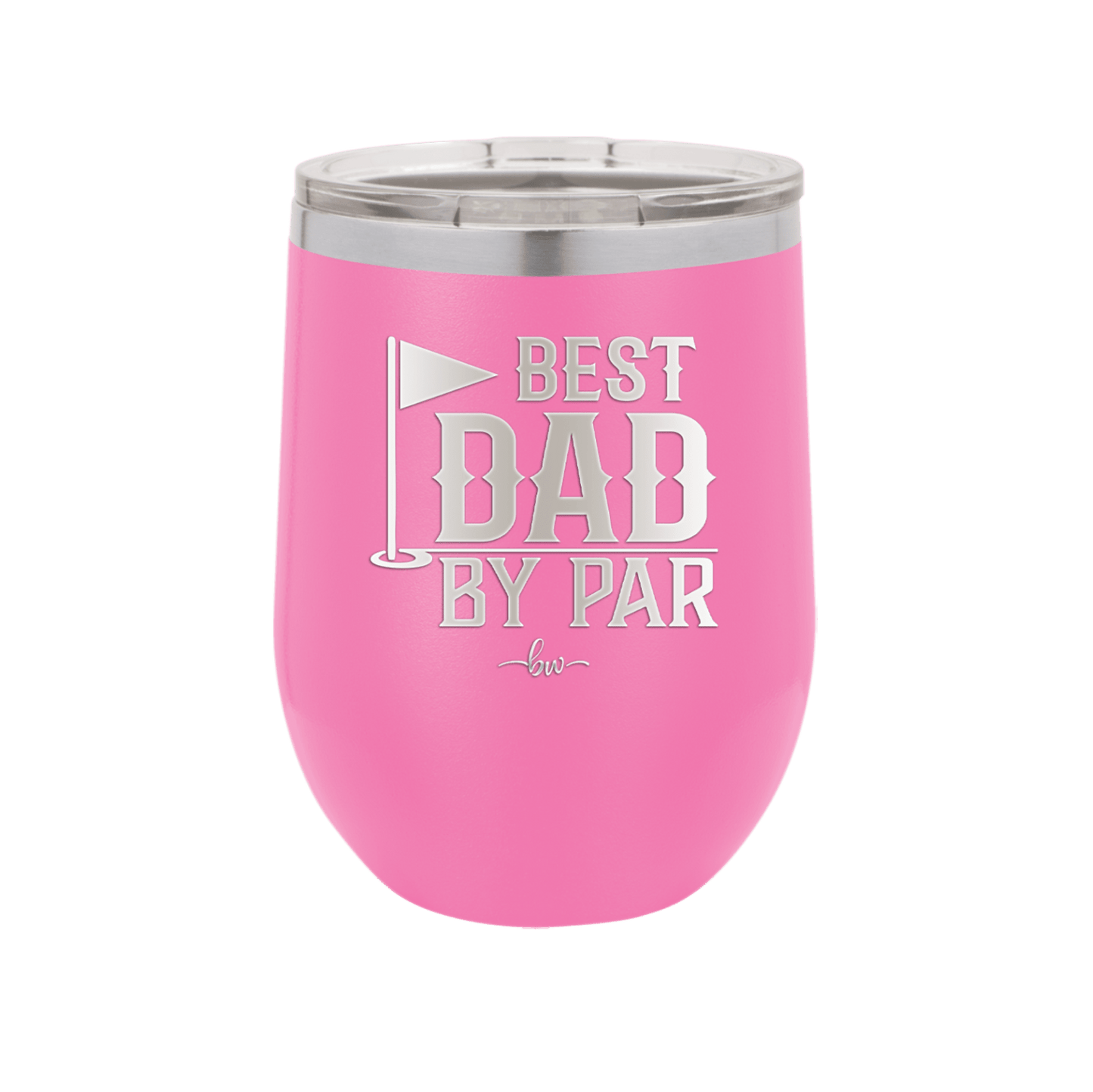 Best Dad by Par 2 Golf Dad - Laser Engraved Stainless Steel Drinkware - 1651 -