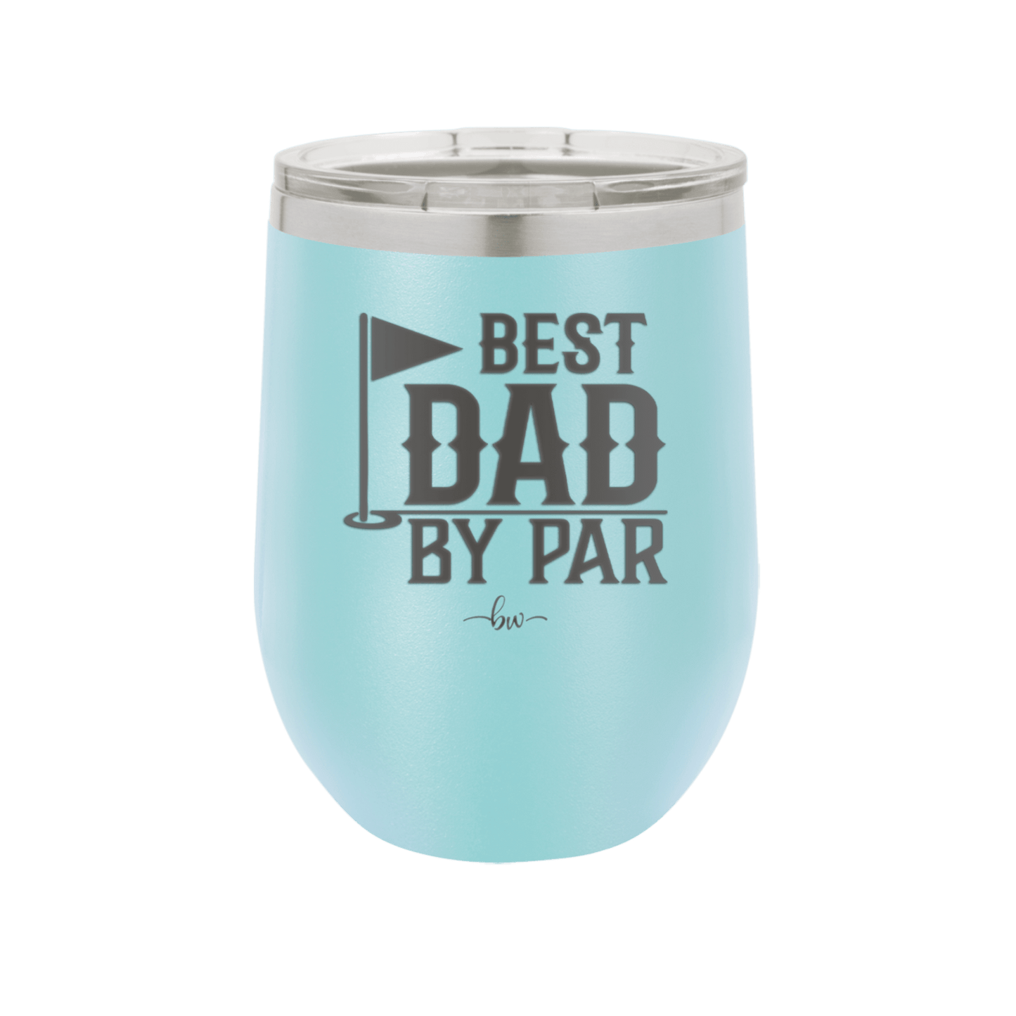 Best Dad by Par 2 Golf Dad - Laser Engraved Stainless Steel Drinkware - 1651 -