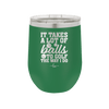 It Takes a Lot of Balls to Golf the Way I Do 2 - Laser Engraved Stainless Steel Drinkware - 1654 -