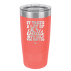 It Takes a Lot of Balls to Golf the Way I Do 2 - Laser Engraved Stainless Steel Drinkware - 1654 -