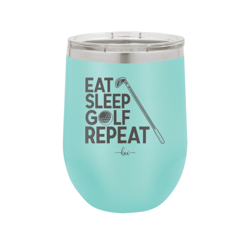 Eat Sleep Golf Repeat 1 - Laser Engraved Stainless Steel Drinkware - 1656 -