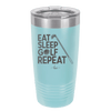 Eat Sleep Golf Repeat 1 - Laser Engraved Stainless Steel Drinkware - 1656 -