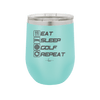 Eat Sleep Golf Repeat 3 - Laser Engraved Stainless Steel Drinkware - 1658 -