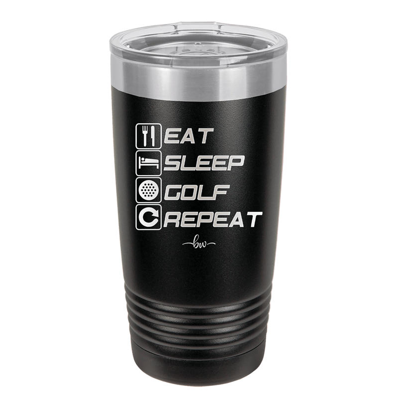 Eat Sleep Golf Repeat 3 - Laser Engraved Stainless Steel Drinkware - 1658 -