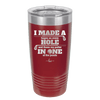I Made a Bogey on Every Hole and Threw My Putter in One of the Ponds Golf 2 - Laser Engraved Stainless Steel Drinkware - 1663 -