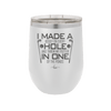 I Made a Bogey on Every Hole and Threw My Putter in One of the Ponds Golf 3 - Laser Engraved Stainless Steel Drinkware - 1664 -