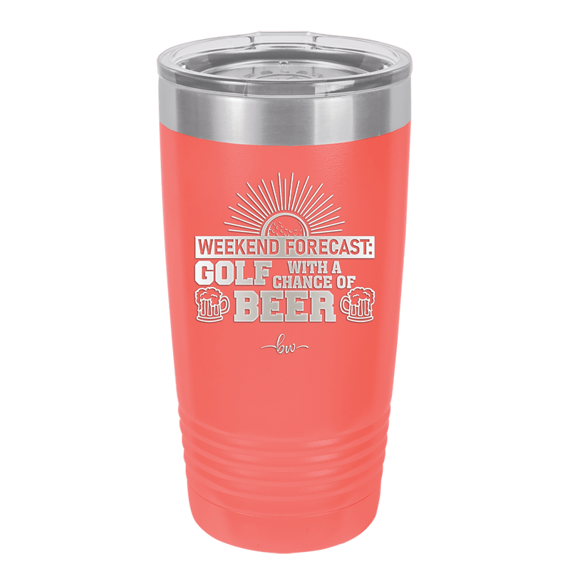 Weekend Forecast Golf with a Chance of Beer 1 - Laser Engraved Stainless Steel Drinkware - 1665 -