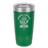 Weekend Forecast Golf with a Chance of Beer 2 - Laser Engraved Stainless Steel Drinkware - 1666 -