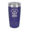 Weekend Forecast Golf with a Chance of Beer 2 - Laser Engraved Stainless Steel Drinkware - 1666 -