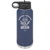 Weekend Forecast Golf with a Chance of Beer 2 - Laser Engraved Stainless Steel Drinkware - 1666 -