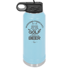 Weekend Forecast Golf with a Chance of Beer 2 - Laser Engraved Stainless Steel Drinkware - 1666 -