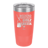Weekend Forecast Golf with a Chance of Beer 3 - Laser Engraved Stainless Steel Drinkware - 1667 -