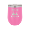 This is How We Roll Golf Cart 1 - Laser Engraved Stainless Steel Drinkware - 1668 -