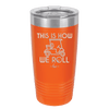 This is How We Roll Golf Cart 2 - Laser Engraved Stainless Steel Drinkware - 1669 -