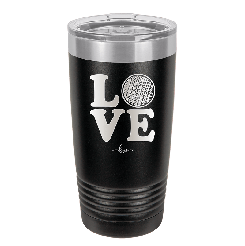 LOVE with Golf Ball - Laser Engraved Stainless Steel Drinkware - 1671 -