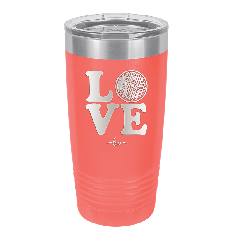LOVE with Golf Ball - Laser Engraved Stainless Steel Drinkware - 1671 -
