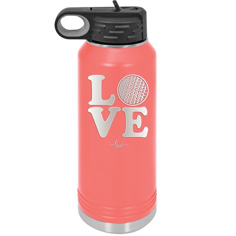 LOVE with Golf Ball - Laser Engraved Stainless Steel Drinkware - 1671 -