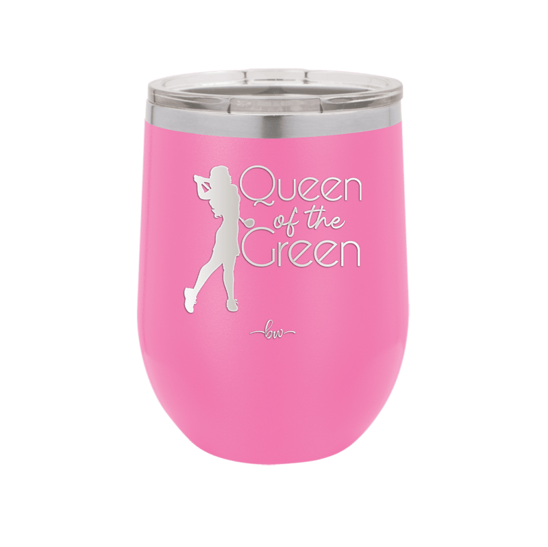Queen of the Green Woman Golf 1 - Laser Engraved Stainless Steel Drinkware - 1672 -
