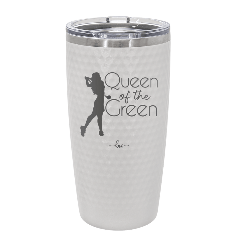 Queen of the Green Woman Golf 1 - Laser Engraved Stainless Steel Drinkware - 1672 -