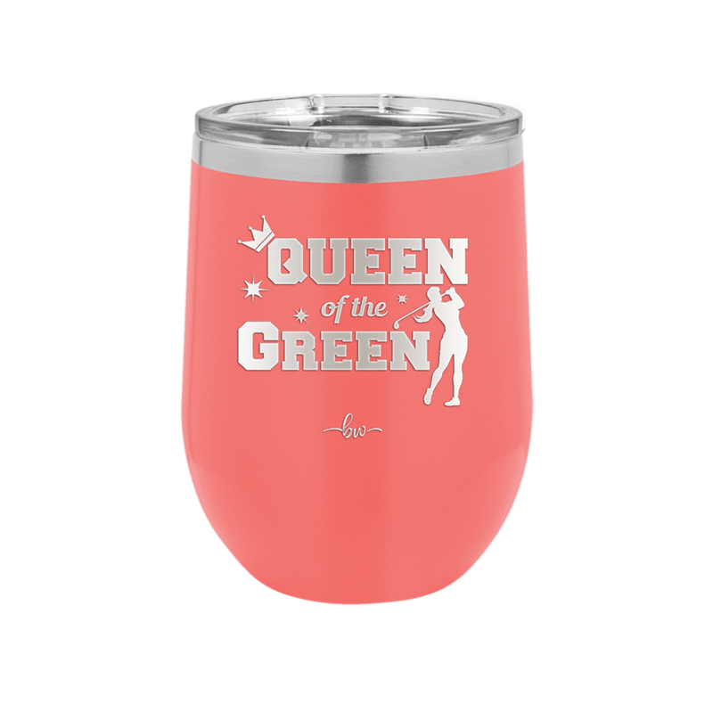 Queen of the Green Woman Golf 2 - Laser Engraved Stainless Steel Drinkware - 1673 -