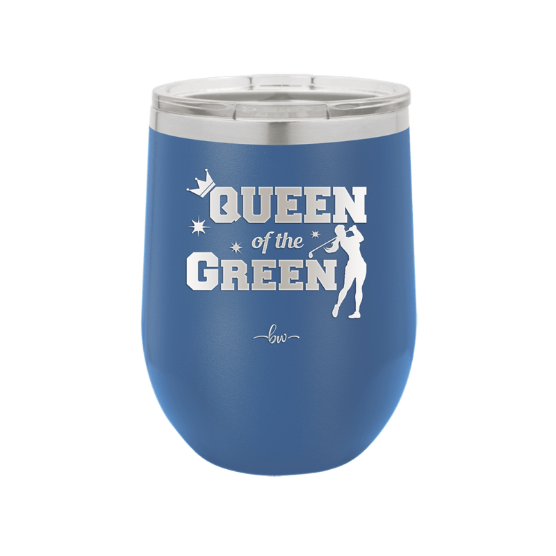 Queen of the Green Woman Golf 2 - Laser Engraved Stainless Steel Drinkware - 1673 -