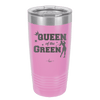 Queen of the Green Woman Golf 2 - Laser Engraved Stainless Steel Drinkware - 1673 -