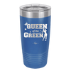 Queen of the Green Woman Golf 2 - Laser Engraved Stainless Steel Drinkware - 1673 -