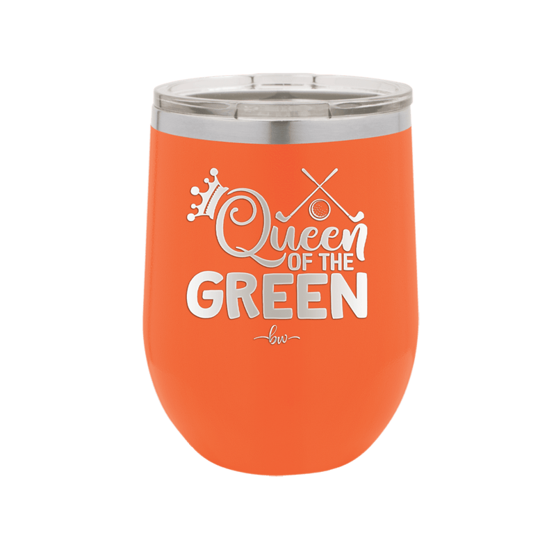 Queen of the Green Woman Golf 3 - Laser Engraved Stainless Steel Drinkware - 1674 -