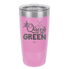 Queen of the Green Woman Golf 3 - Laser Engraved Stainless Steel Drinkware - 1674 -
