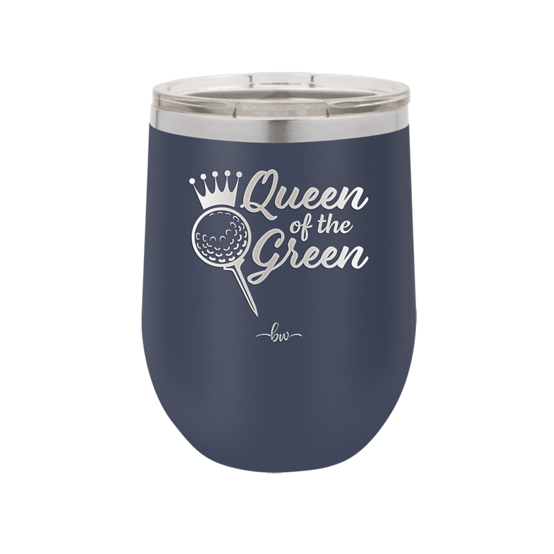 Queen of the Green Woman Golf 4 - Laser Engraved Stainless Steel Drinkware - 1675 -
