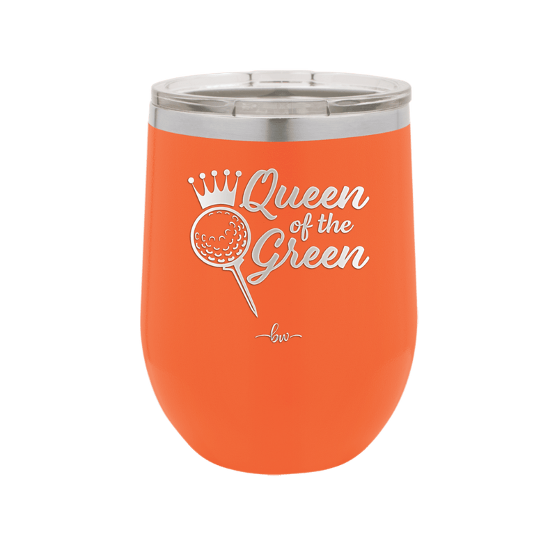 Queen of the Green Woman Golf 4 - Laser Engraved Stainless Steel Drinkware - 1675 -