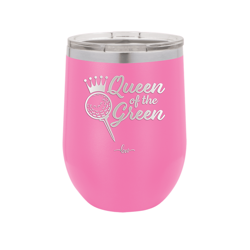 Queen of the Green Woman Golf 4 - Laser Engraved Stainless Steel Drinkware - 1675 -