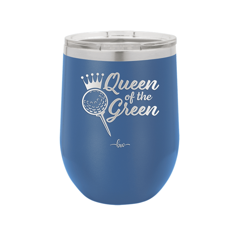 Queen of the Green Woman Golf 4 - Laser Engraved Stainless Steel Drinkware - 1675 -