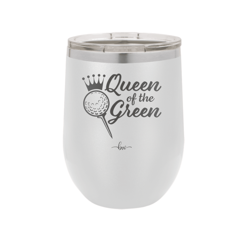 Queen of the Green Woman Golf 4 - Laser Engraved Stainless Steel Drinkware - 1675 -