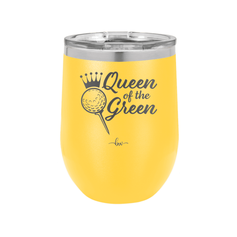 Queen of the Green Woman Golf 4 - Laser Engraved Stainless Steel Drinkware - 1675 -