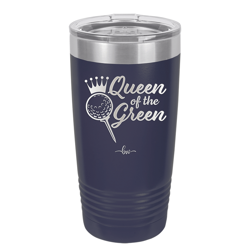 Queen of the Green Woman Golf 4 - Laser Engraved Stainless Steel Drinkware - 1675 -