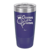 Queen of the Green Woman Golf 4 - Laser Engraved Stainless Steel Drinkware - 1675 -