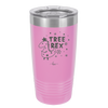 Tree Rex - Laser Engraved Stainless Steel Drinkware - 1681 -