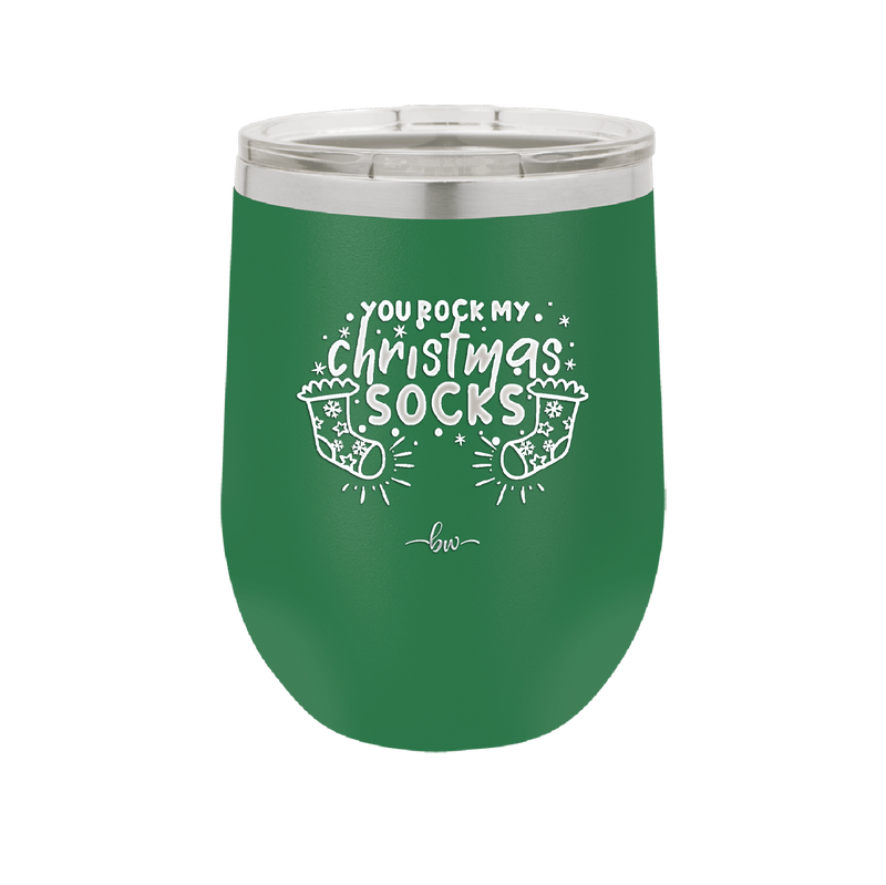 You Rock My Christmas Socks - Laser Engraved Stainless Steel Drinkware - 1682 -