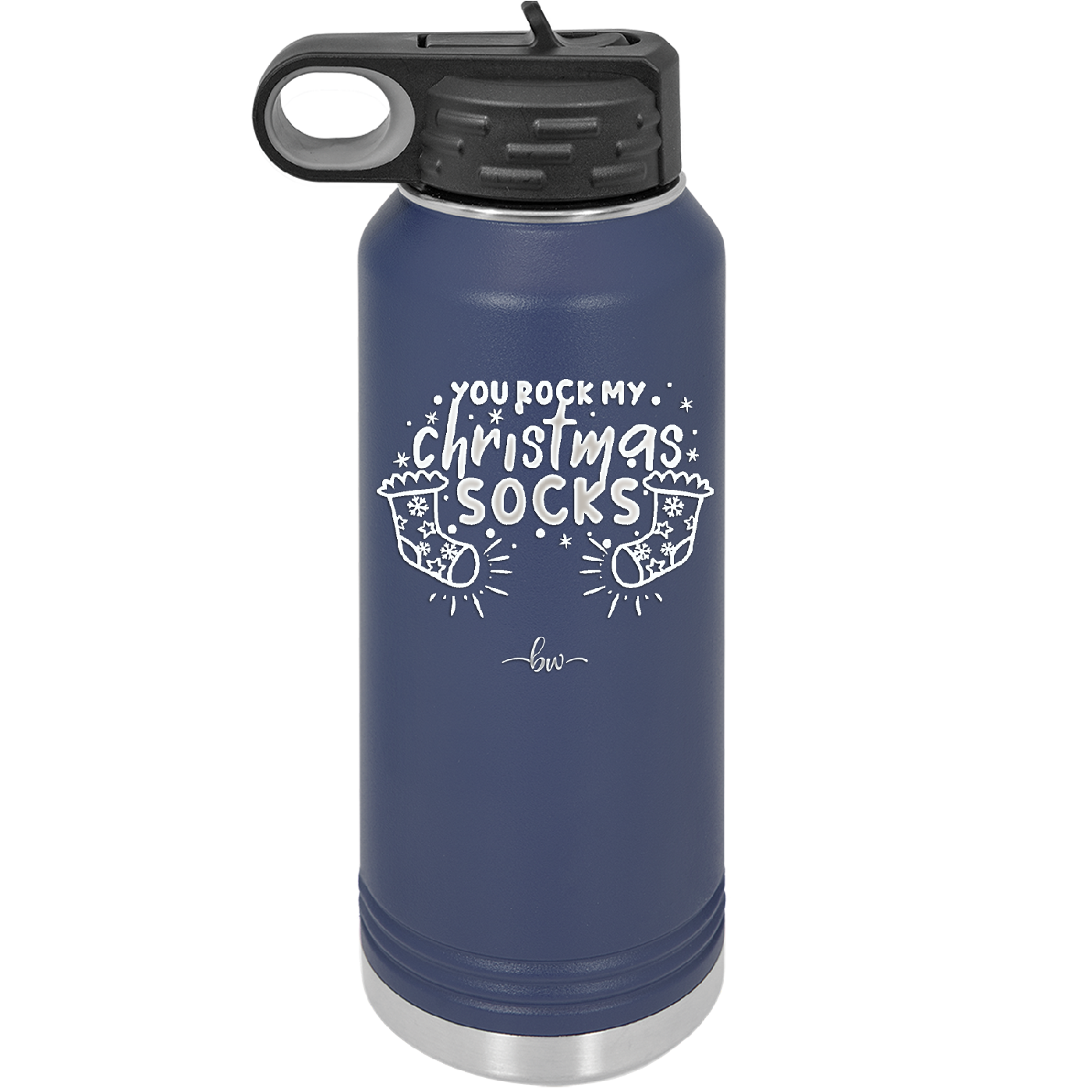 You Rock My Christmas Socks - Laser Engraved Stainless Steel Drinkware - 1682 -
