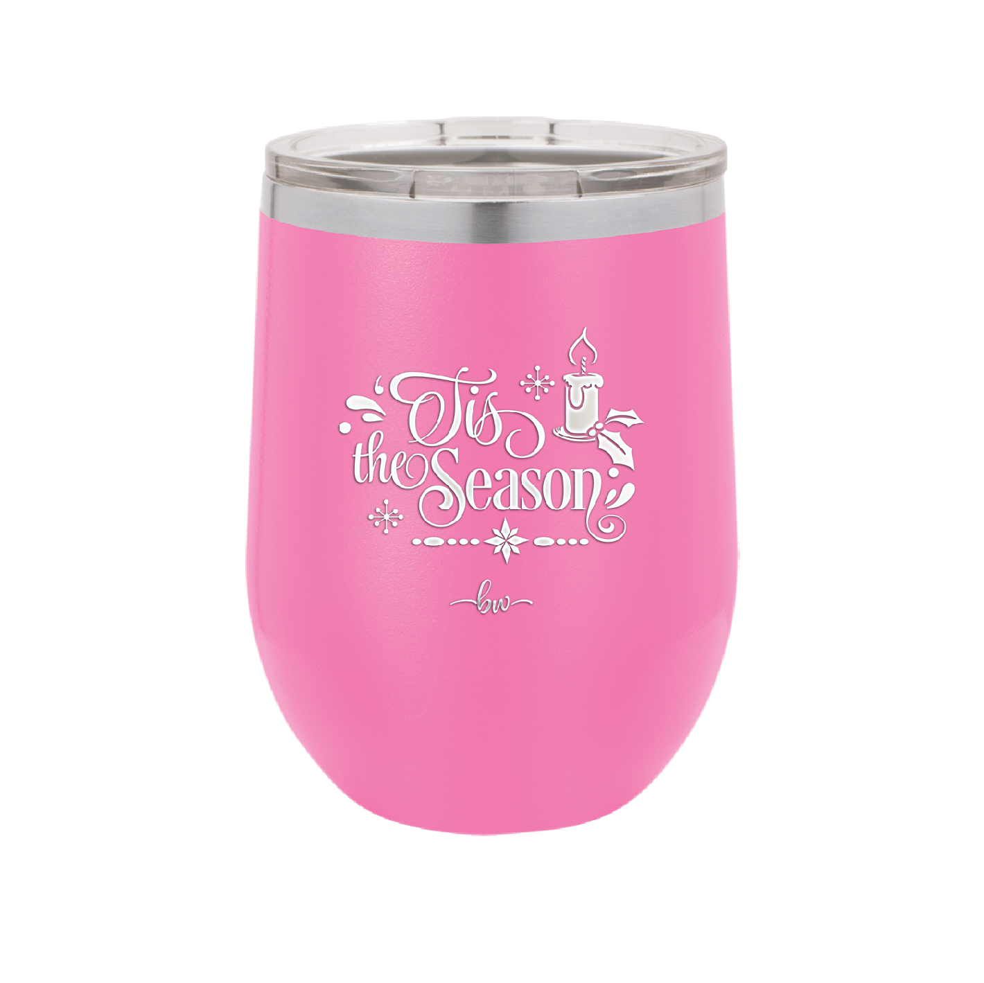 Tis the Season - Laser Engraved Stainless Steel Drinkware - 1688 -