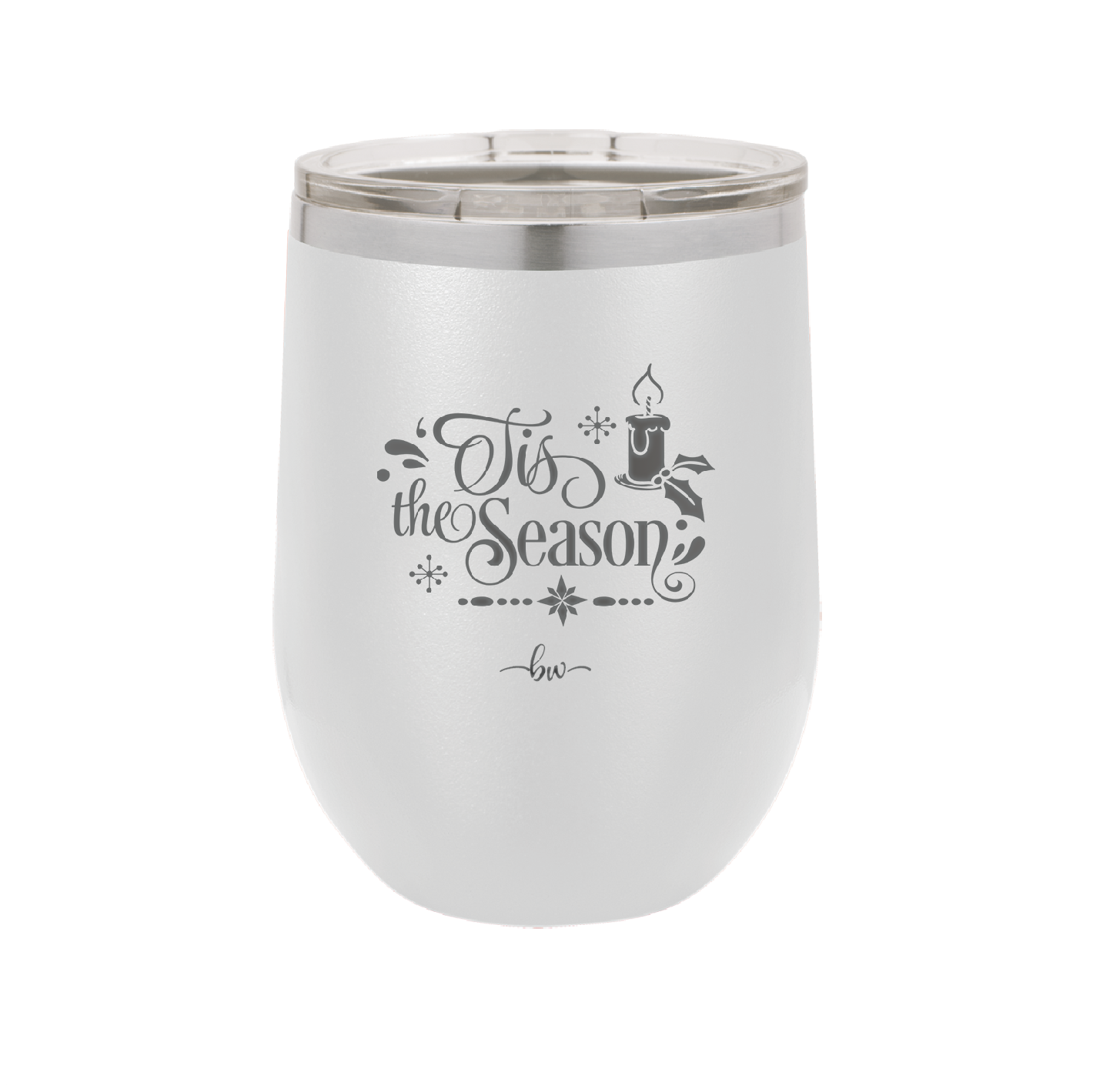 Tis the Season - Laser Engraved Stainless Steel Drinkware - 1688 -